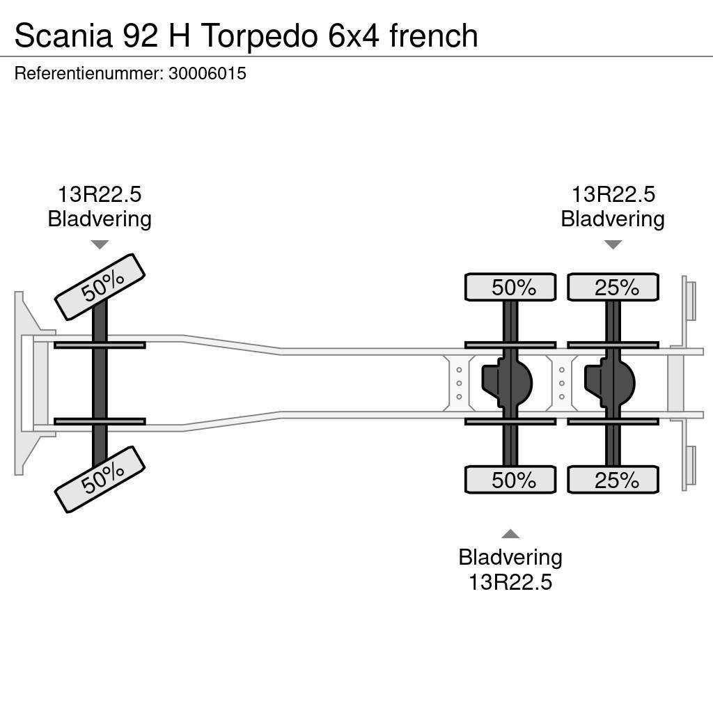 Scania 92 H Torpedo 6x4 french Autocabinati