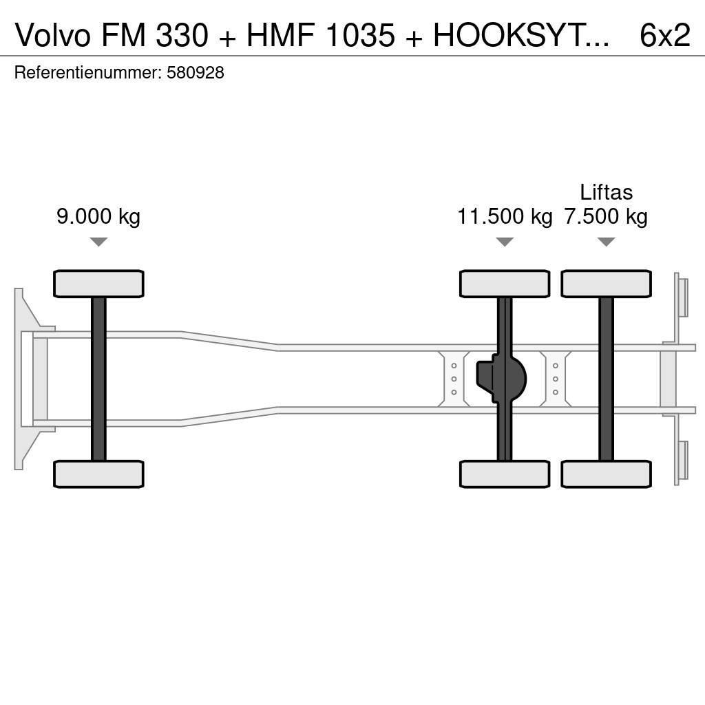Volvo FM 330 + HMF 1035 + HOOKSYTEM HYVA + EURO 5 + 6X2 Camion con gancio di sollevamento