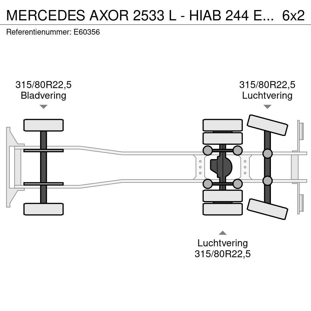 Mercedes-Benz AXOR 2533 L - HIAB 244 E-4 HIPRO Camion ribaltabili