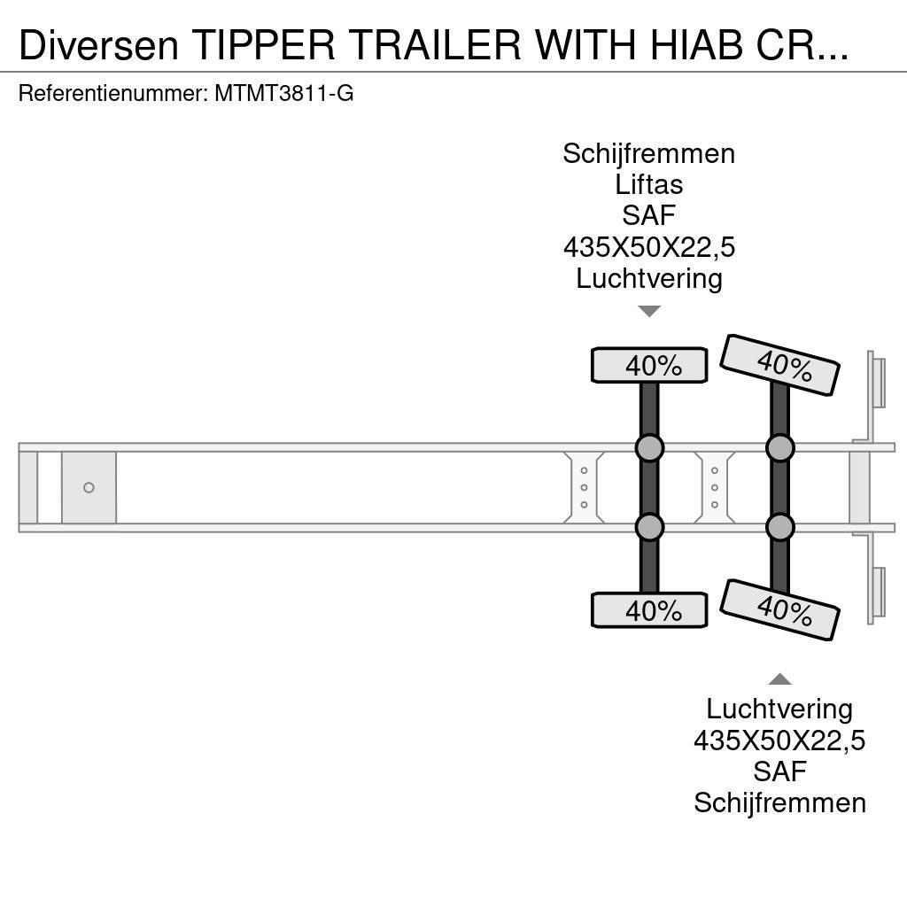  Diversen TIPPER TRAILER WITH HIAB CRANE 099 B-3 HI Semirimorchi a cassone ribaltabile