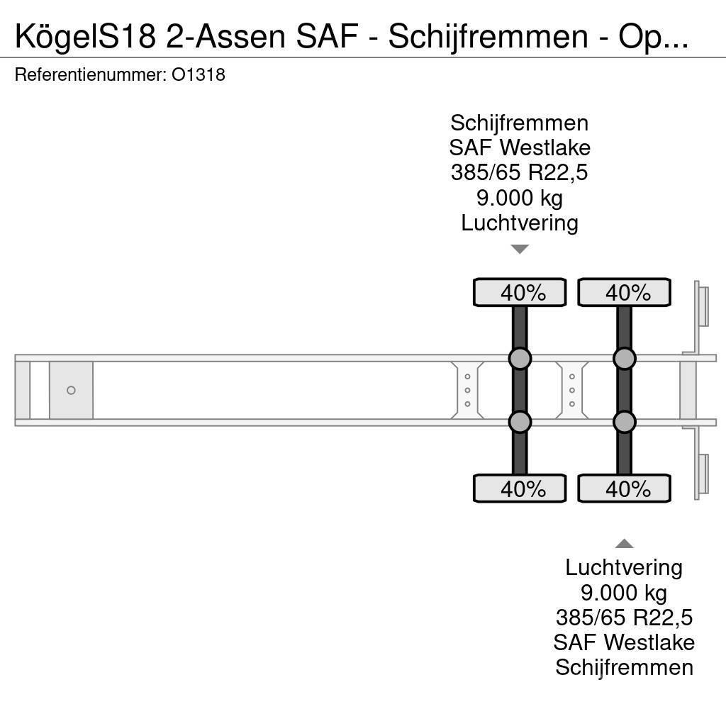Kögel S18 2-Assen SAF - Schijfremmen - Open Laadbak met Semirimorchio a pianale