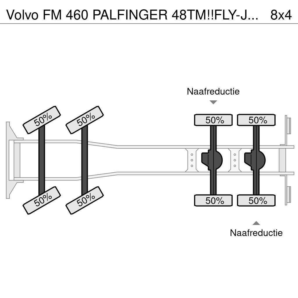 Volvo FM 460 PALFINGER 48TM!!FLY-JIB!! EURO6!!TOP!!ROOF/ Gru per tutti i terreni
