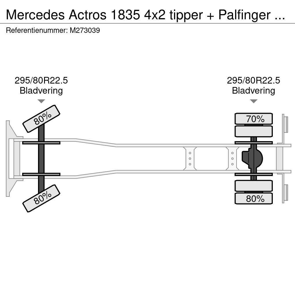 Mercedes-Benz Actros 1835 4x2 tipper + Palfinger PK12000 Camion ribaltabili
