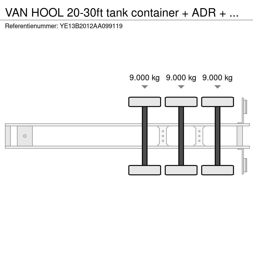 Van Hool 20-30ft tank container + ADR + VERY BEAUTIFUL TRAI Semirimorchi portacontainer