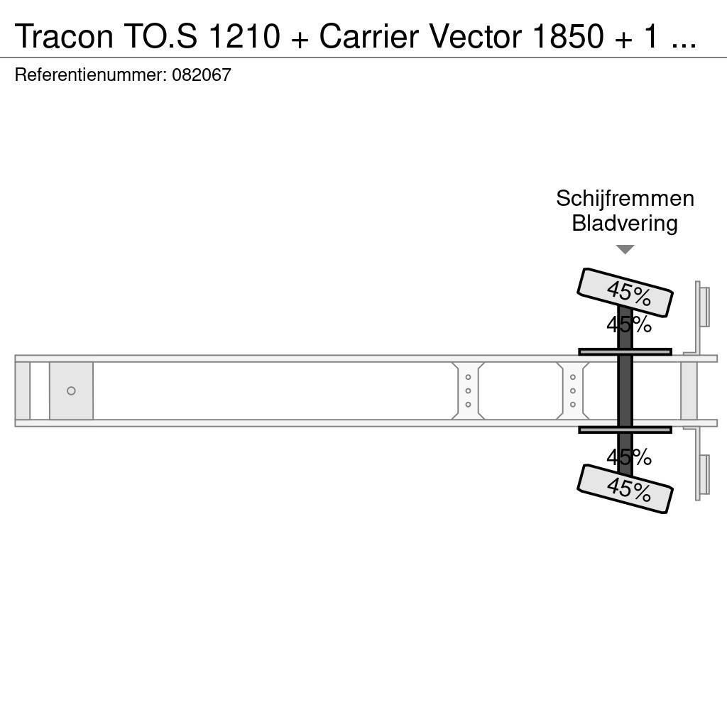 Tracon TO.S 1210 + Carrier Vector 1850 + 1 AXLE Semirimorchi a temperatura controllata