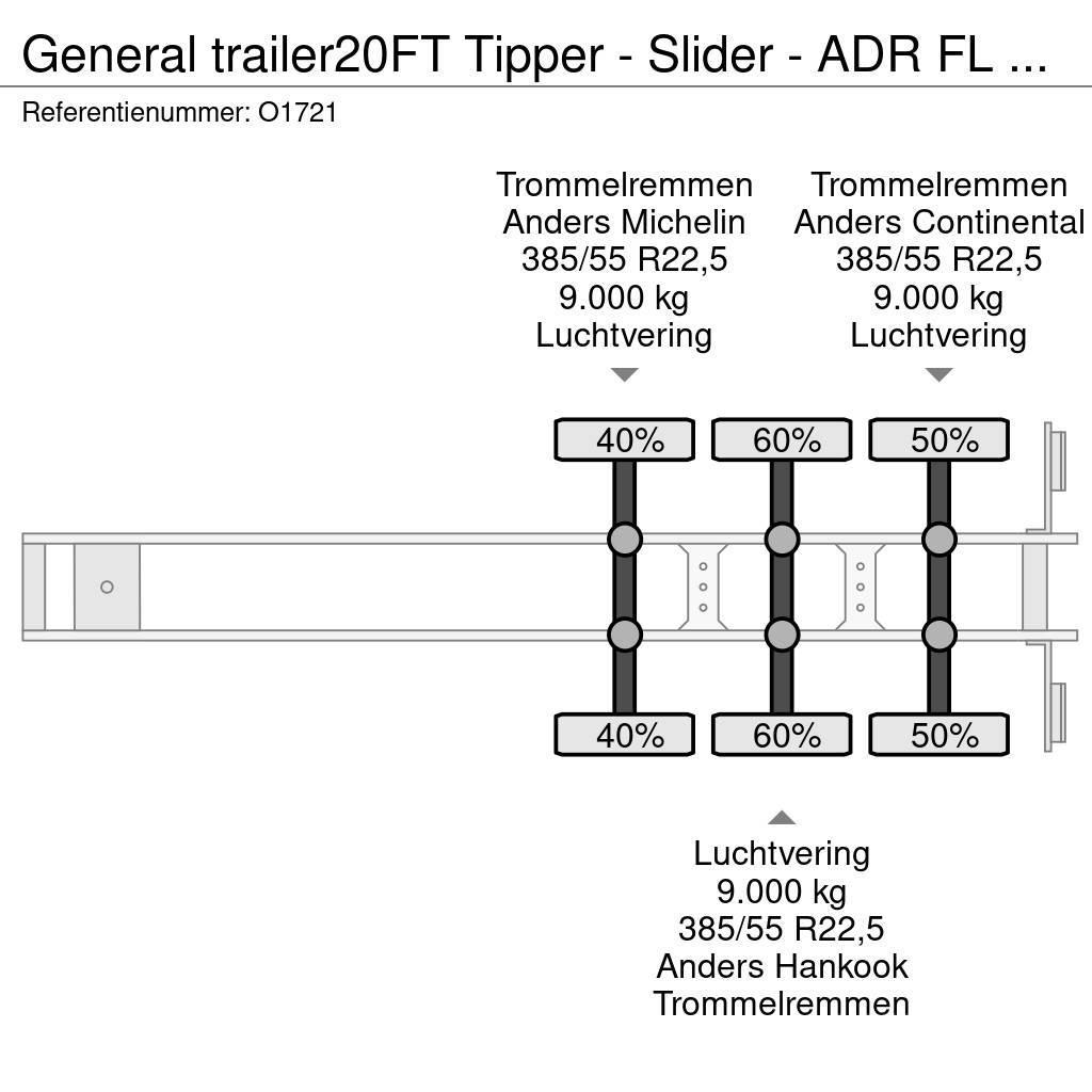 General Trailer 20FT Tipper - Slider - ADR FL OX AT - ElectricHydr Semirimorchi portacontainer
