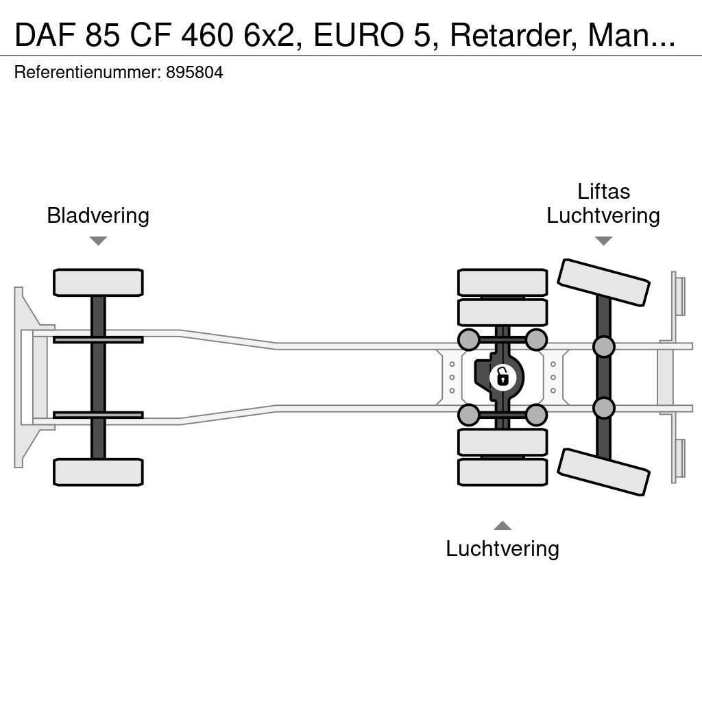 DAF 85 CF 460 6x2, EURO 5, Retarder, Manual, Fassi, Re Camion con sponde ribaltabili