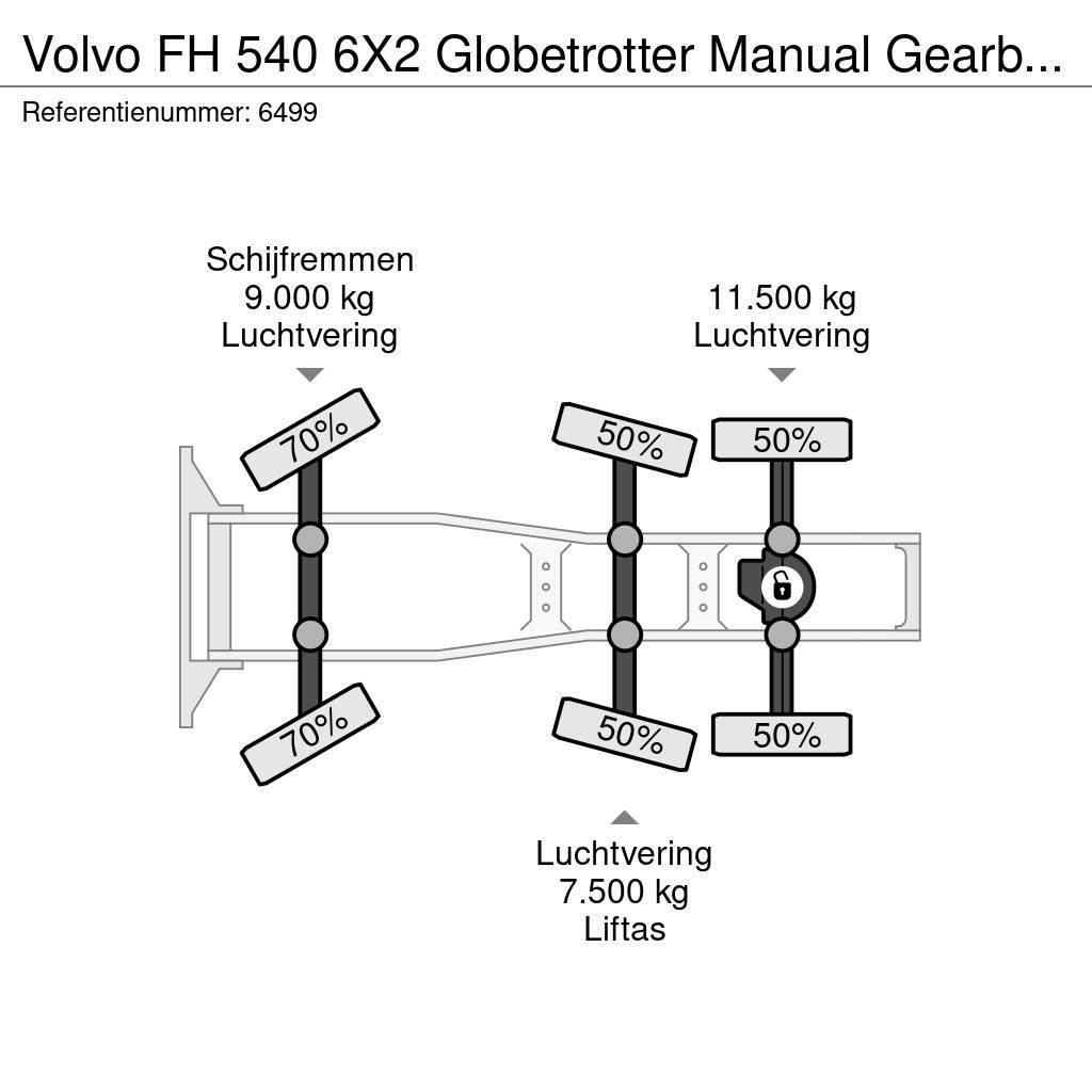 Volvo FH 540 6X2 Globetrotter Manual Gearbox Hydraulic N Motrici e Trattori Stradali